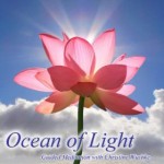 Ocean of Light Guided meditations with Christine Wushke